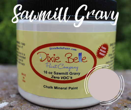 Dixie Belle Paint - Sawmill Gravy